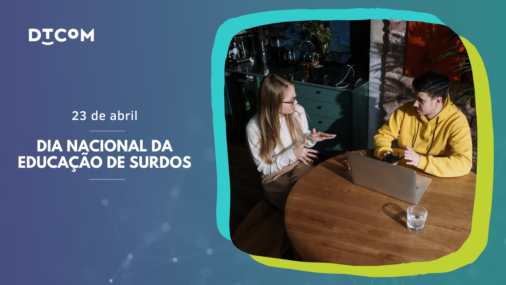 o Dia Nacional de Educação de Surdos