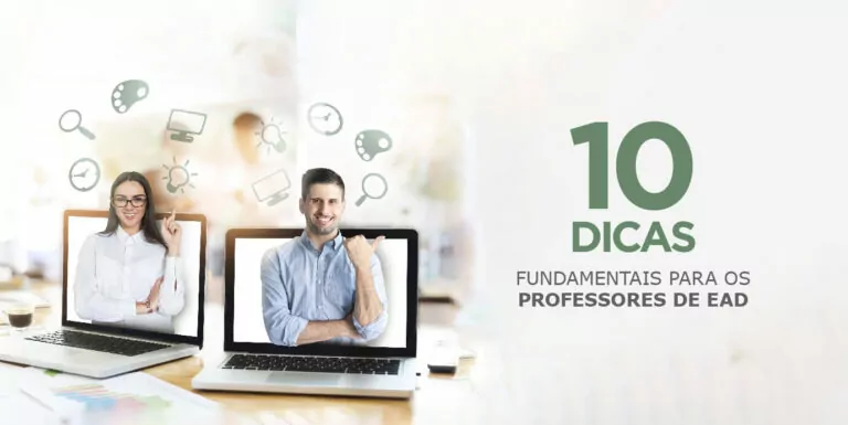10 dicas fundamentais para os professores de EAD